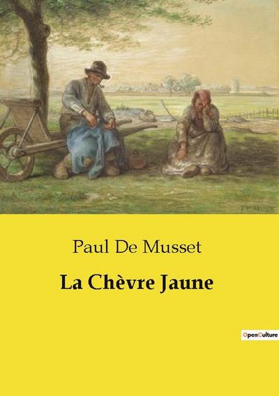 La Chèvre Jaune