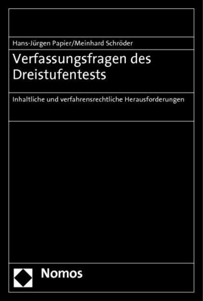 Verfassungsfragen des Dreistufentests