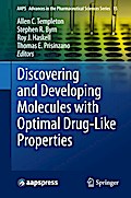 Discovering and Developing Molecules with Optimal Drug-Like Properties