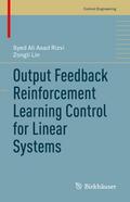 Output Feedback Reinforcement Learning Control for