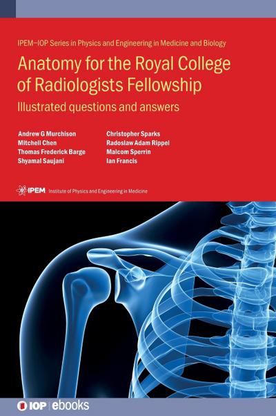 Anatomy for the Royal College of Radiologists Fellowship