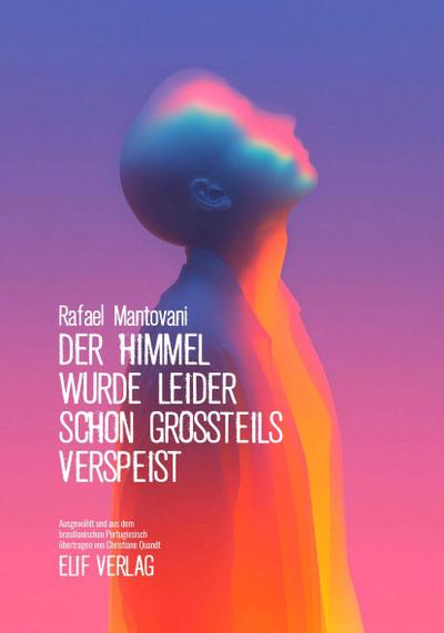 Der Himmel wurde leider schon großteils verspeist
