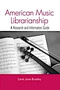 American Music Librarianship