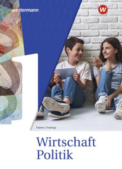 Wirtschaft-Politik - Arbeitsbücher für Gymnasien in Nordrhein-Westfalen Ausgabe 2025