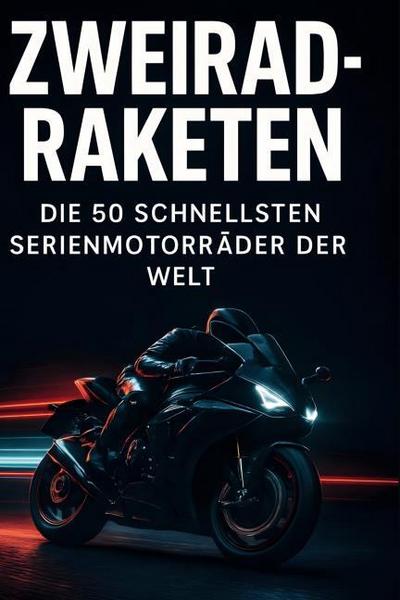 Zweirad-Raketen