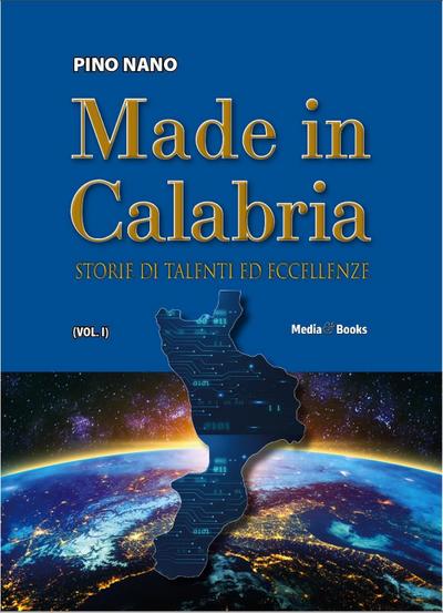 Nano, P: Made in Calabria. Storie di talenti ed eccellenze