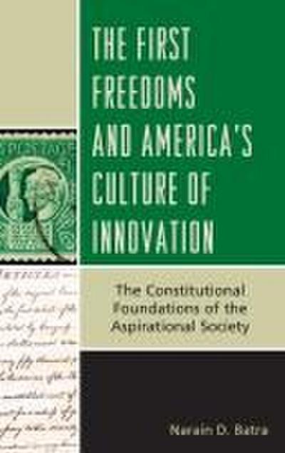 First Freedoms and America’s Culture of Innovation