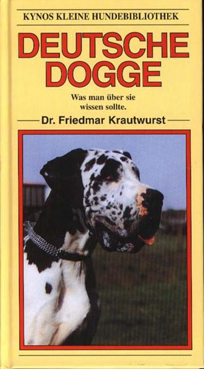 Deutsche Dogge: Was man über sie wissen sollte - Friedmar Krautwurst