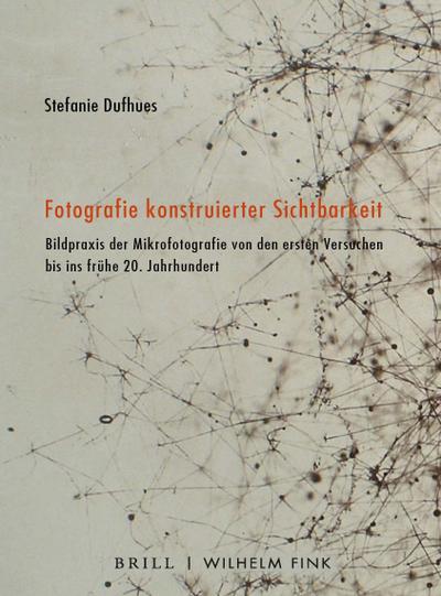 Fotografie konstruierter Sichtbarkeit