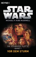 Star Wars™: Vor dem Sturm von Michael P. Kube-McDowell | Ebook