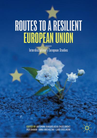 Routes to a Resilient European Union