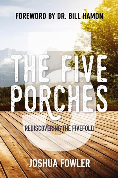 The Five Porches