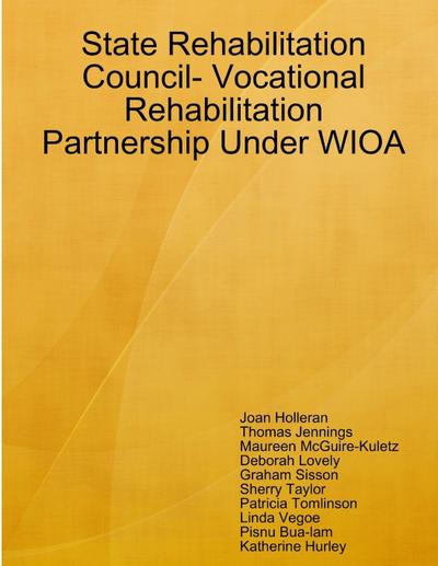 State Rehabilitation Council- Vocational Rehabilitation Partnership Under WIOA