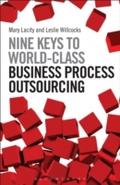 Nine Keys to World-Class Business Process Outsourc