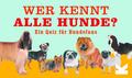 Wer kennt alle Hunde?