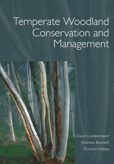 Temperate Woodland Conservation and Management