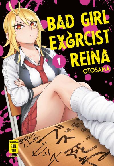 Bad Girl Exorcist Reina 1