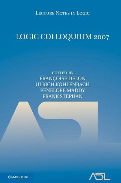 Logic Colloquium 2007