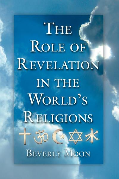The Role of Revelation in the World’s Religions