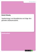 Ausbreitung von Krankheiten in Folge des globalen Klimawandels