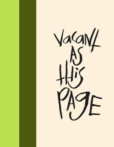 Madding Mission "Vacant As This Page" Jotter Book