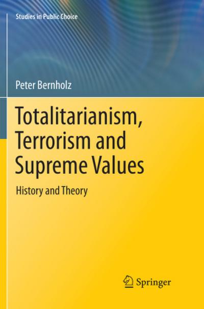 Totalitarianism, Terrorism and Supreme Values