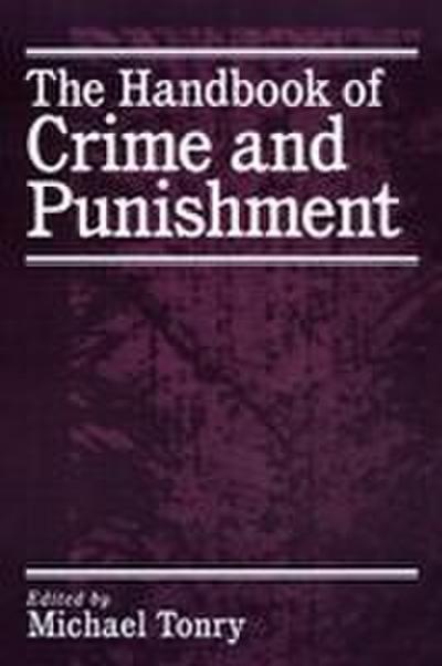 The Handbook of Crime and Punishment