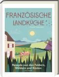 Französische Landküche - Deutscher Kochbuchpreis (bronze)