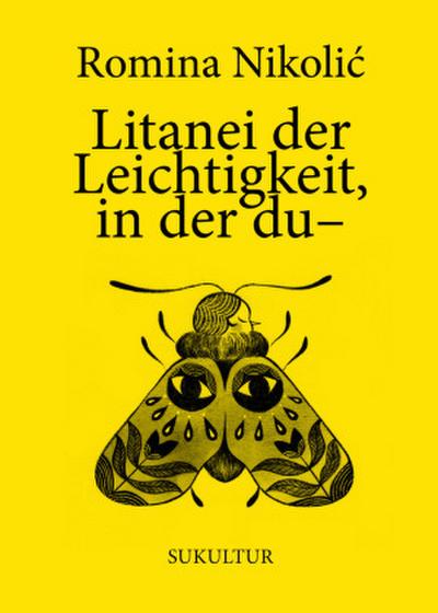 Litanei der Leichtigkeit, in der du
