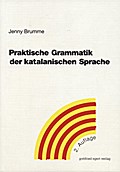 Praktische Grammatik der katalanischen Sprache