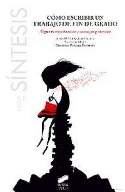 Cómo escribir un trabajo de fin de grado