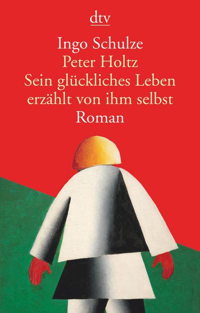 Peter Holtz, Sein glückliches Leben erzählt von ihm selbst