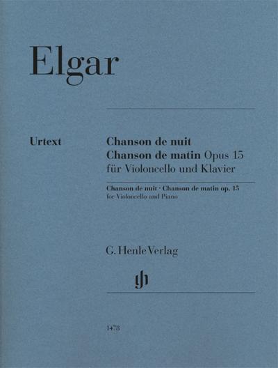 Edward Elgar - Chanson de nuit, Chanson de matin op. 15 für Violoncello und Klavier