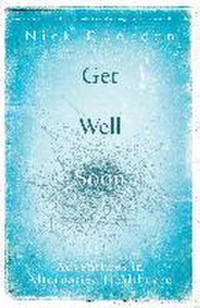 Get Well Soon