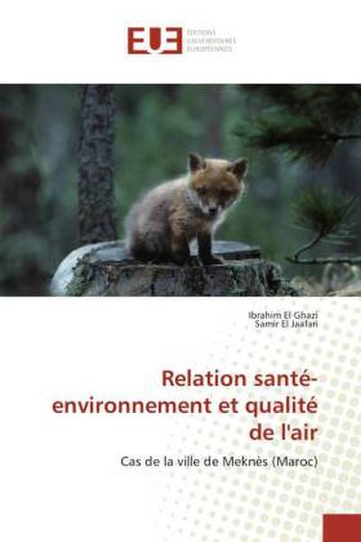 Relation santé-environnement et qualité de l’air