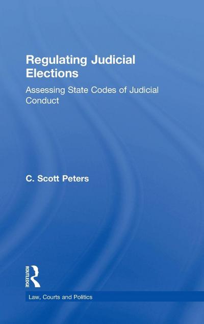 Regulating Judicial Elections