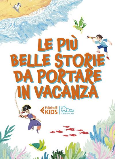 Le più belle storie da portare in vacanza