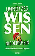 Unnützes Wissen Niederrhein.