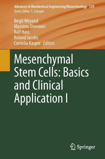 Mesenchymal Stem Cells - Basics and Clinical Application I