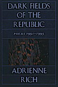 Dark Fields of the Republic: Poems 1991-1995