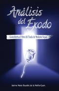 Análisis del Éxodo (SERIE GUYON, #3)