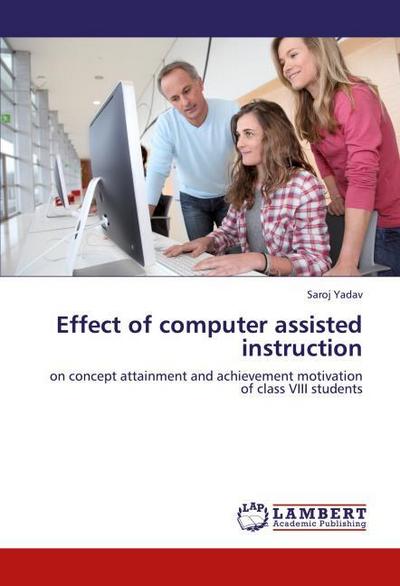Effect of computer assisted instruction