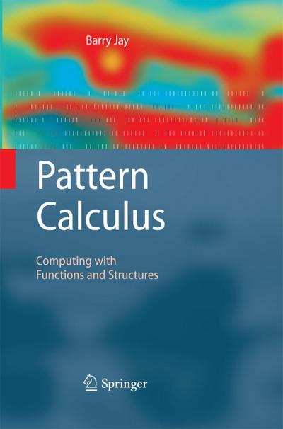 Pattern Calculus