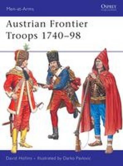 Austrian Frontier Troops 1740-98