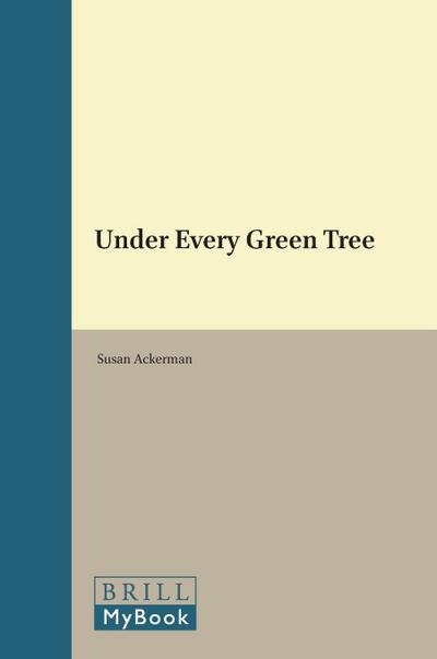 Under Every Green Tree