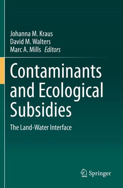 Contaminants and Ecological Subsidies