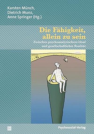 Die Fähigkeit, allein zu sein