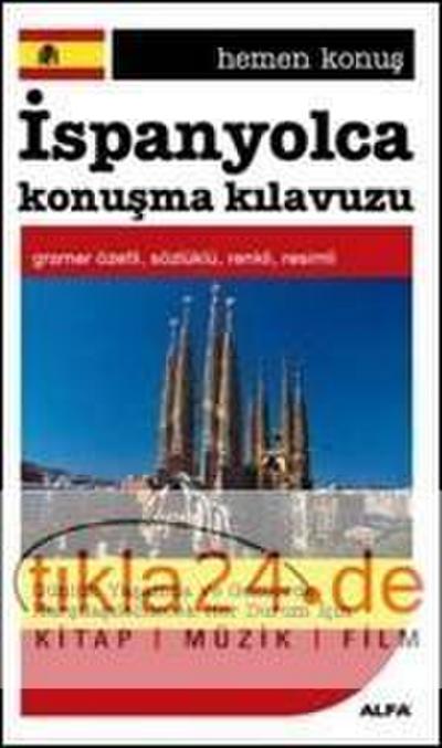 Hemen Konus - Ispanyolca Konusma Kilavuzu