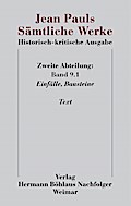 Jean Pauls Sämtliche Werke. Historisch-kritische Ausgabe; .