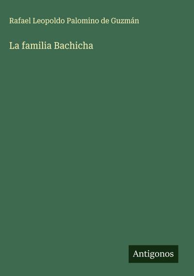 La familia Bachicha